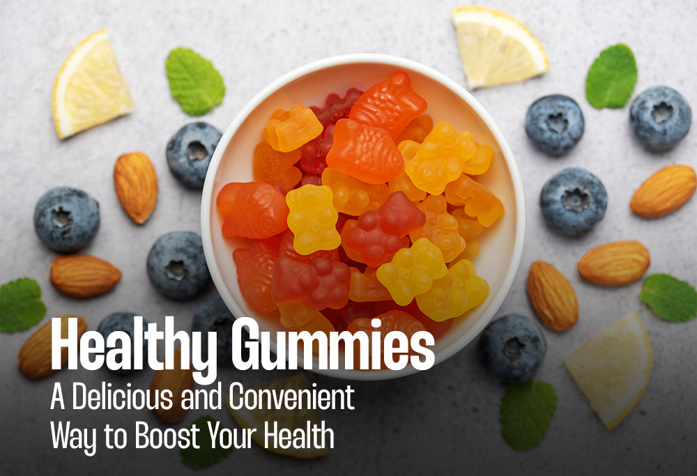 Healthy Gummies