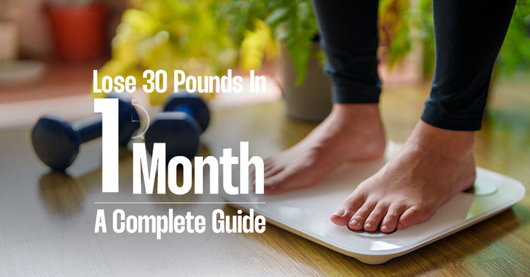 Lose 30 Pounds in a Month – Structured Nutrition & Weight Loss Plan