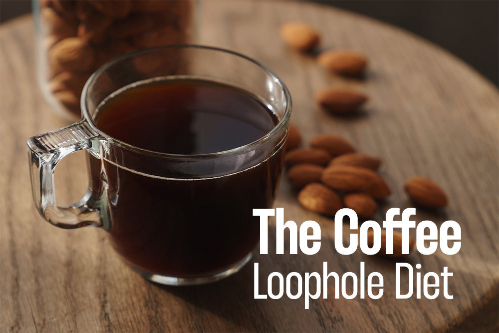 coffee loophole diet